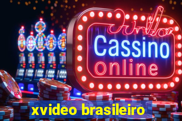 xvideo brasileiro